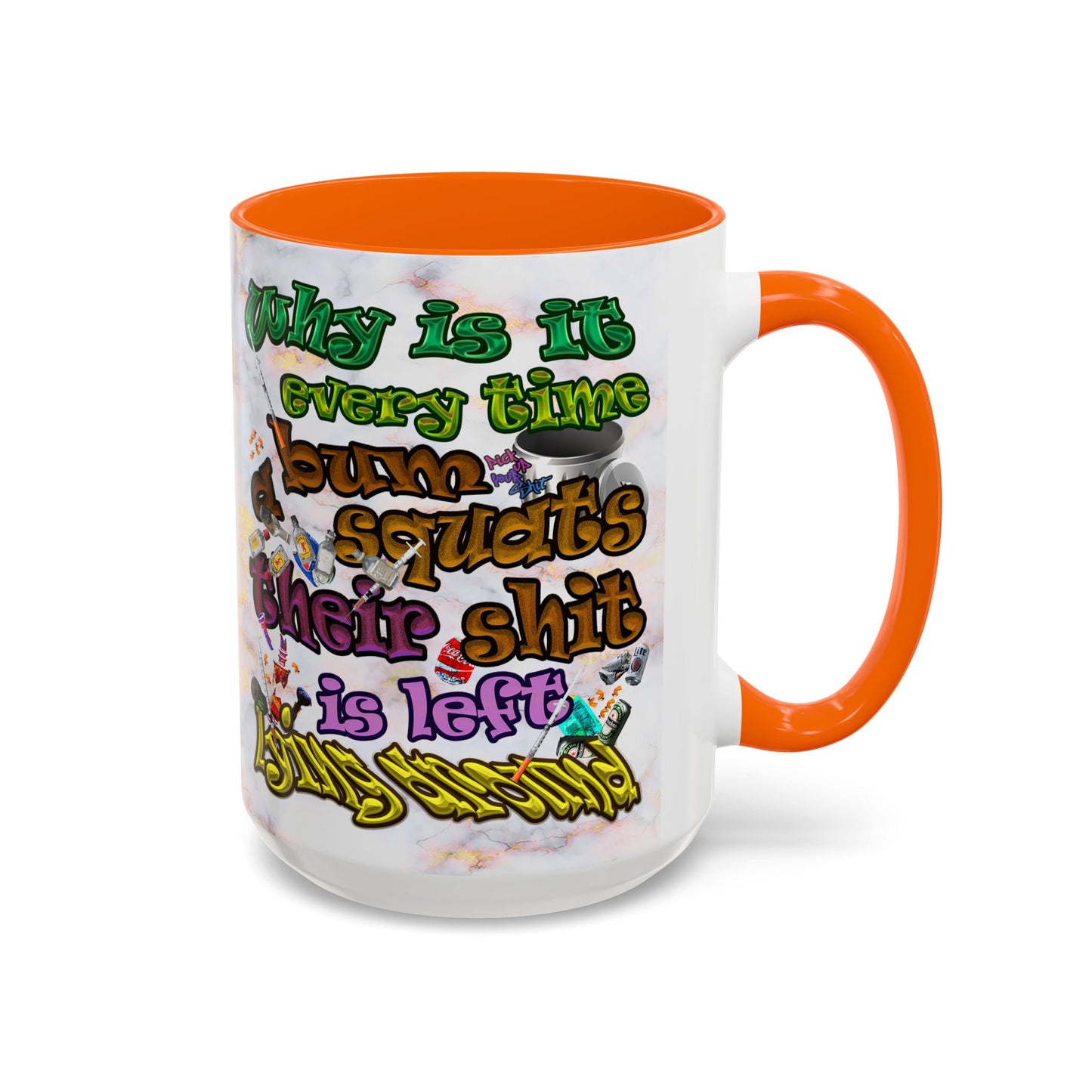 the bum's shit - Accent Mug (white marble)