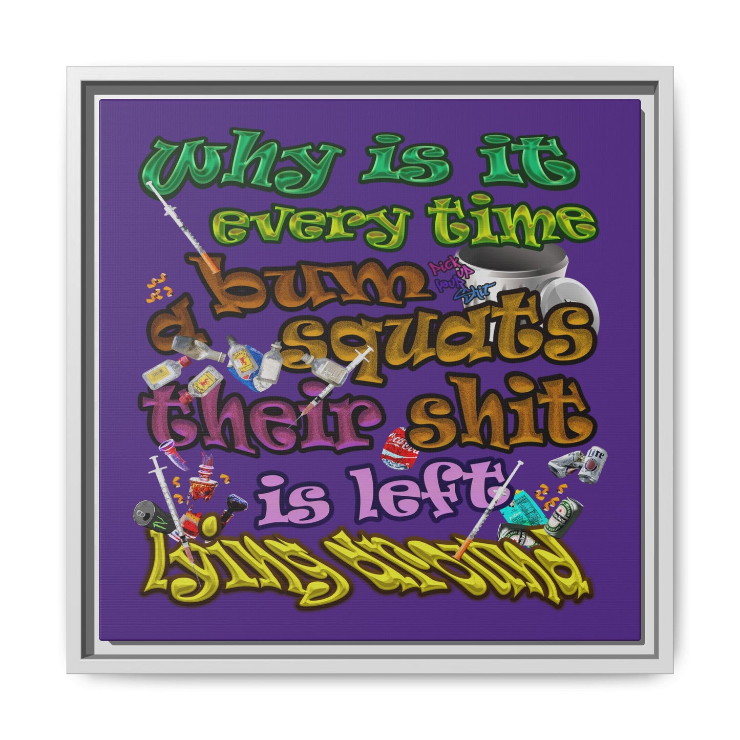 the bum's shit - framed canvas art (purple)