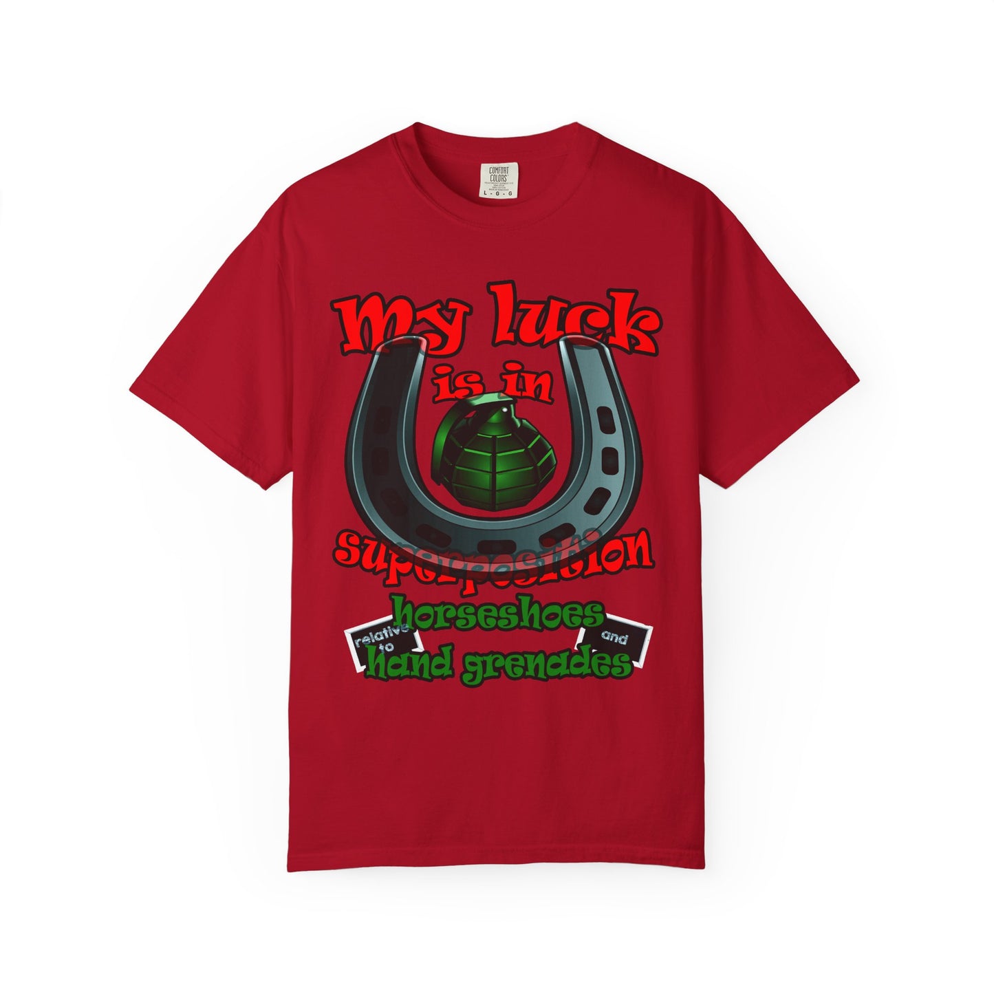 my luck - Unisex Garment-Dyed T-shirt