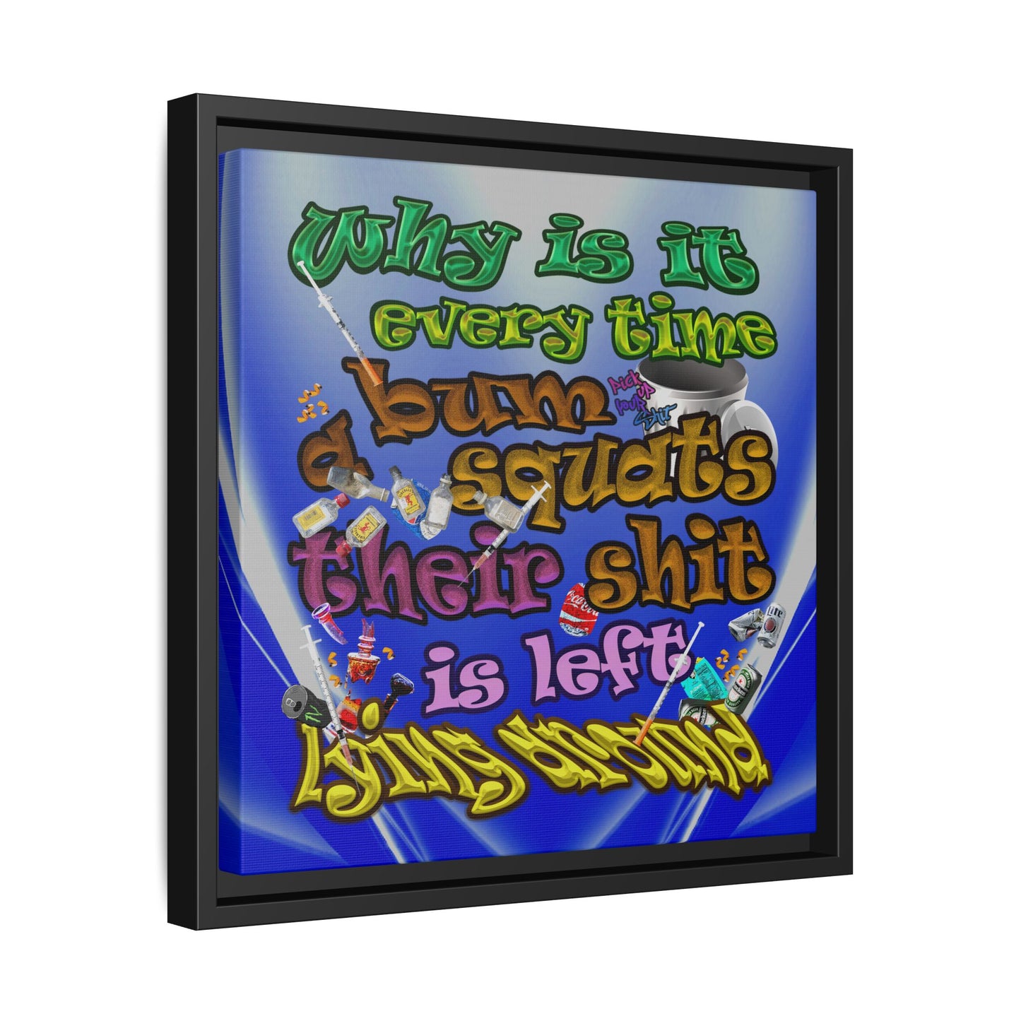 the bum's shit - framed canvas art (blue-white wave)