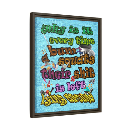 the bum's shit - framed canvas art (faded blue)