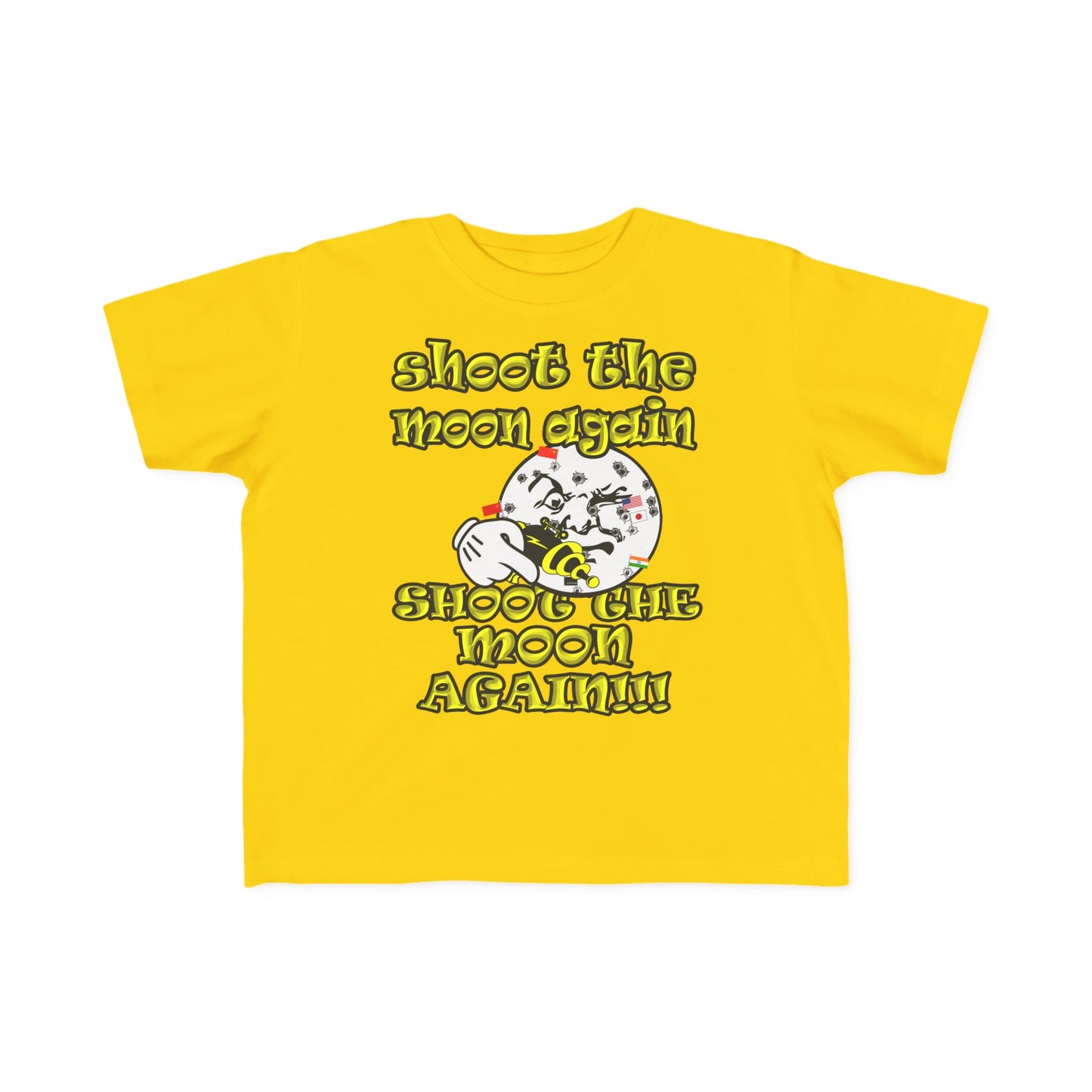 shoot the moon again - Toddler's Fine Jersey Tee