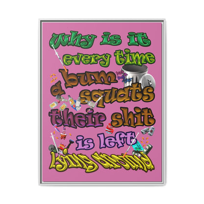 the bum's shit - framed canvas art (light pink)
