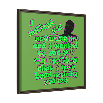 noticed you noticing - framed canvas art (green)