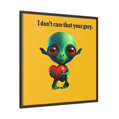 I don't care that your grey - framed canvas art (yellow)