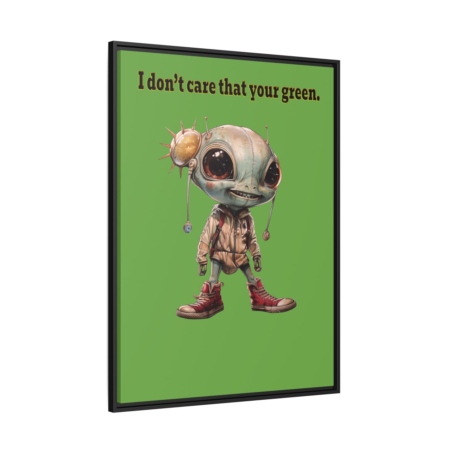 I don't care that your green - framed canvas art (green)