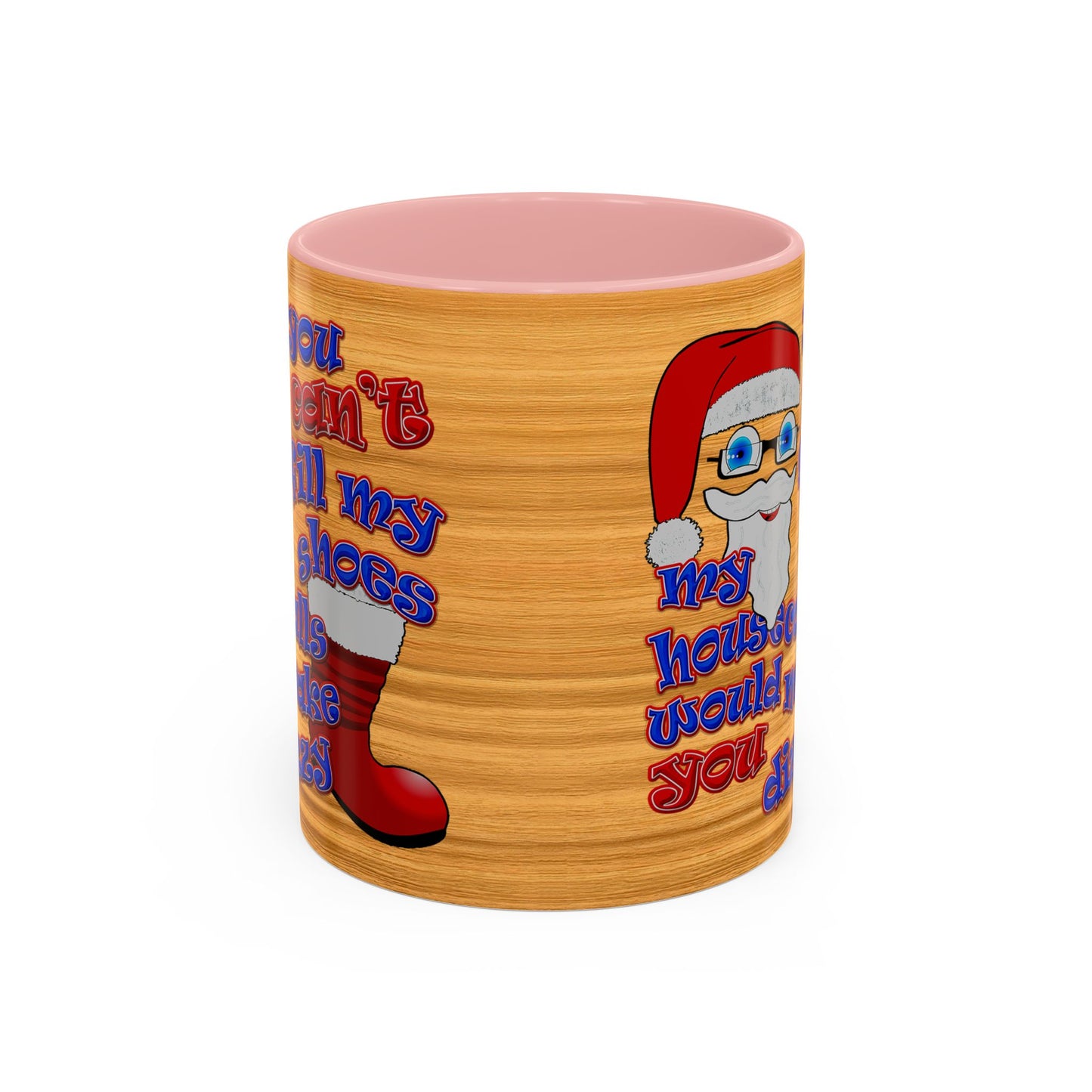 santa's shoes - Accent Mug (butterscotch wood finish)
