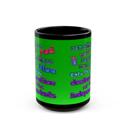 declaration of the independents - Black Mug (logo green)