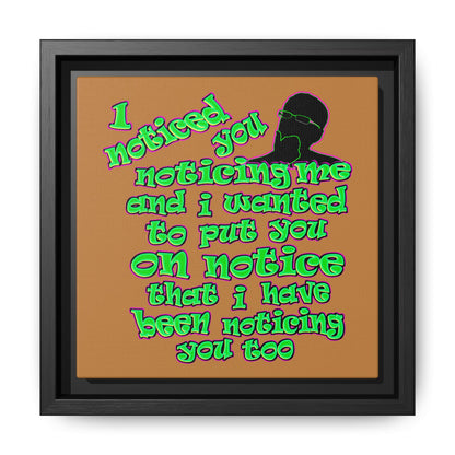 noticed you noticing - framed canvas art (light brown)