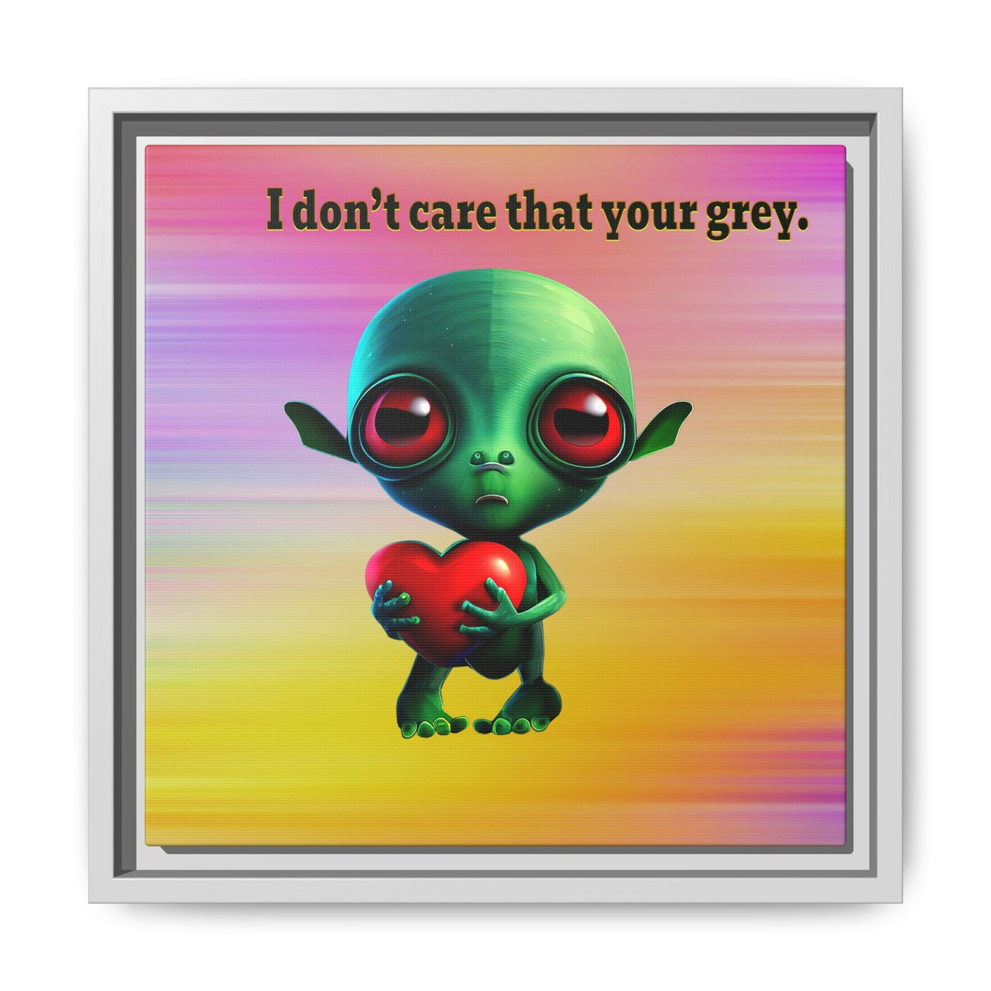 I don't care that your grey - framed canvas art (color blur)