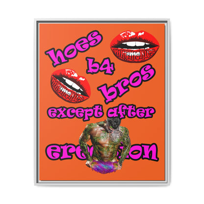 hoes b4 bros - framed canvas art (orange)