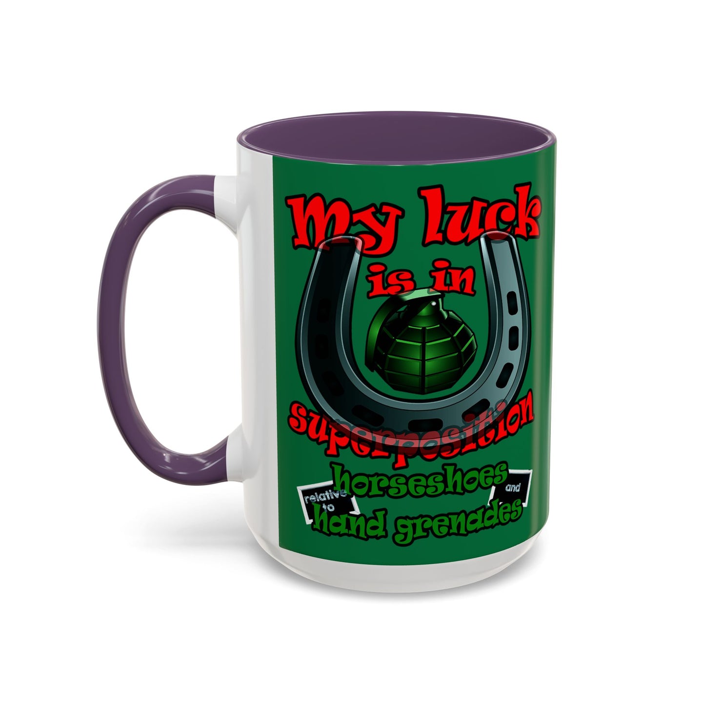 my luck - Accent Mug (dark green)