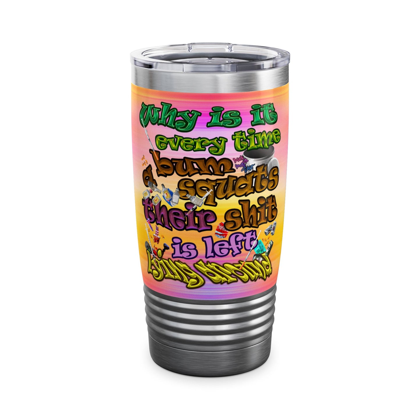 the bum's shit - Ringneck Tumbler, 20oz (color blur)