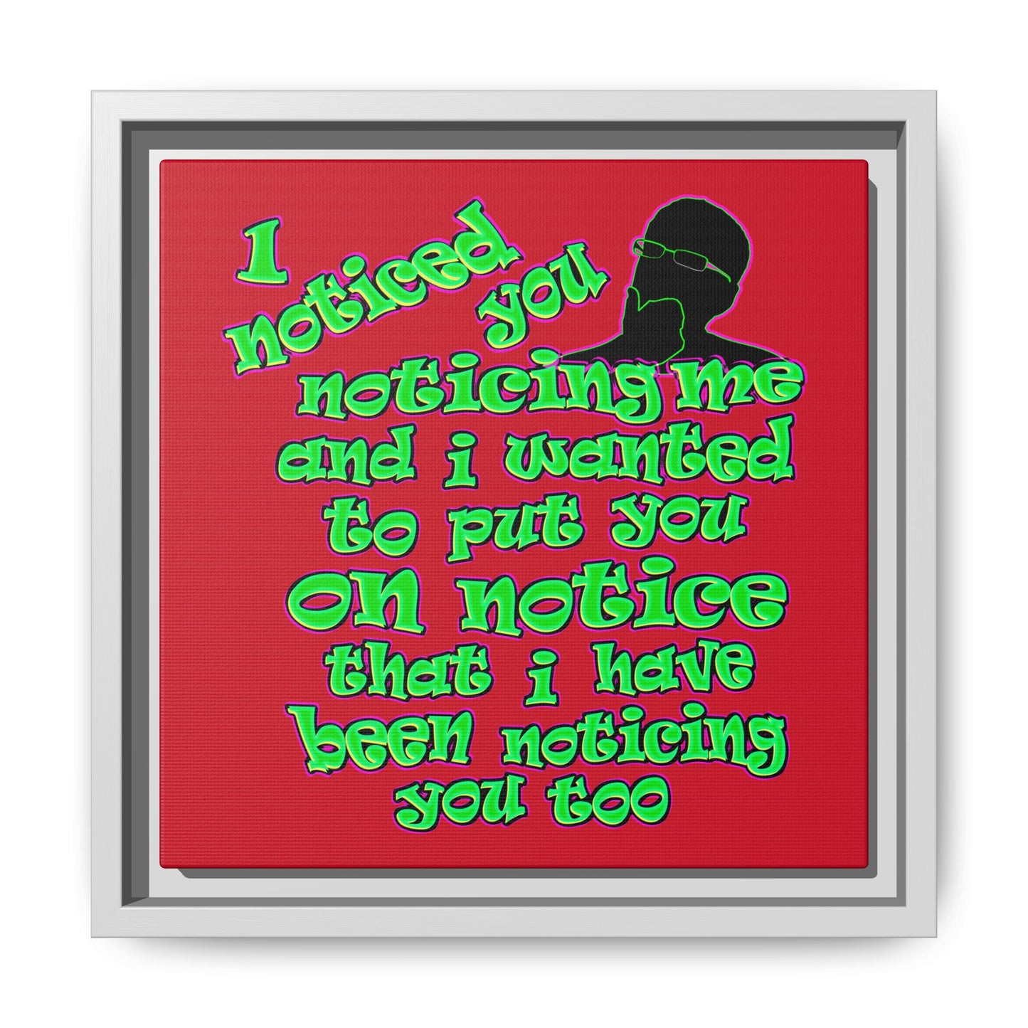 noticed you noticing - framed canvas art (dark red)