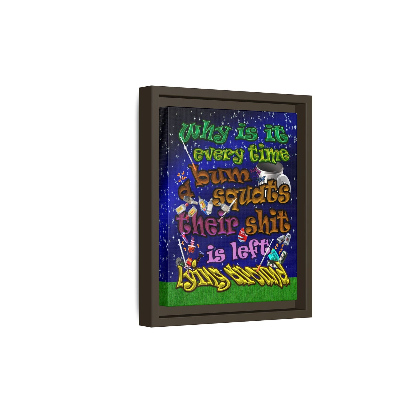 the bum's shit - framed canvas art ('snoops' background)