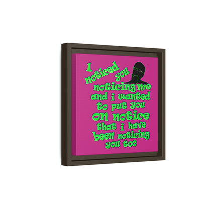 noticed you noticing - framed canvas art (pink)