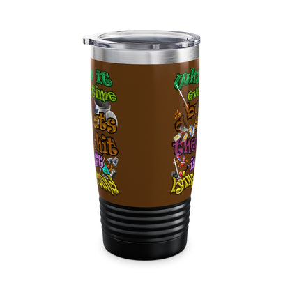 the bum's shit - Ringneck Tumbler, 20oz (brown)