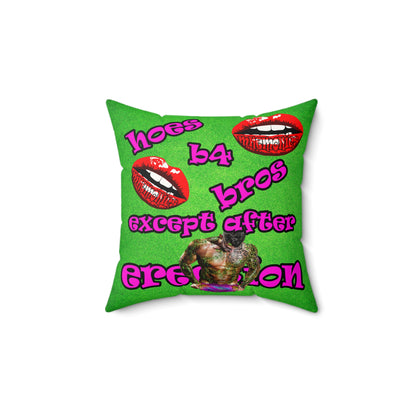 hoes b4 bros - Faux Suede Square Pillow - (green turf)