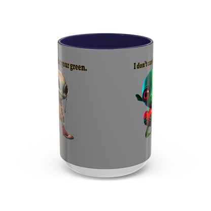 I don't care that your grey - Accent Mug (grey)