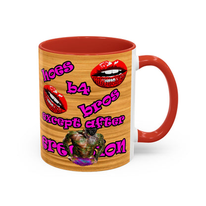 hoes b4 bros - Accent Mug (butterscotch wood finish)