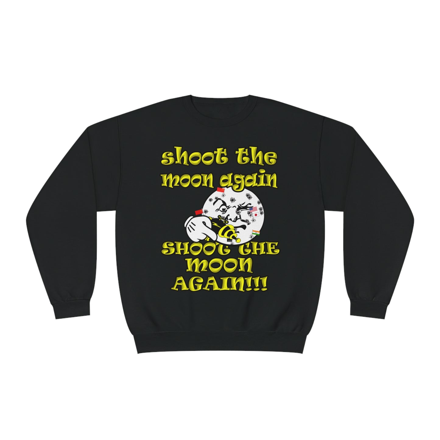 shoot the moon again - Unisex NuBlend® Crewneck Sweatshirt