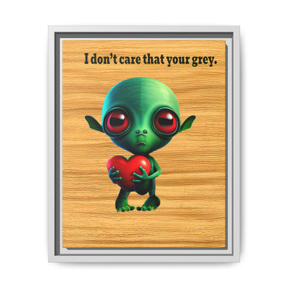 I don't care that your grey - framed canvas art (butterscotch wood finish)