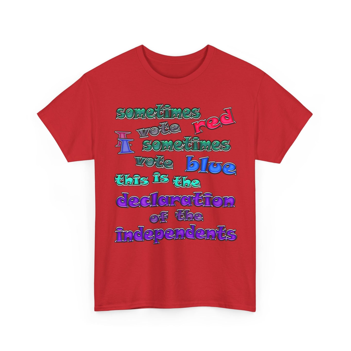 declaration of the independents - Unisex Heavy Cotton Tee