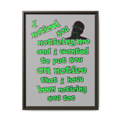 noticed you noticing - framed canvas art (light grey)