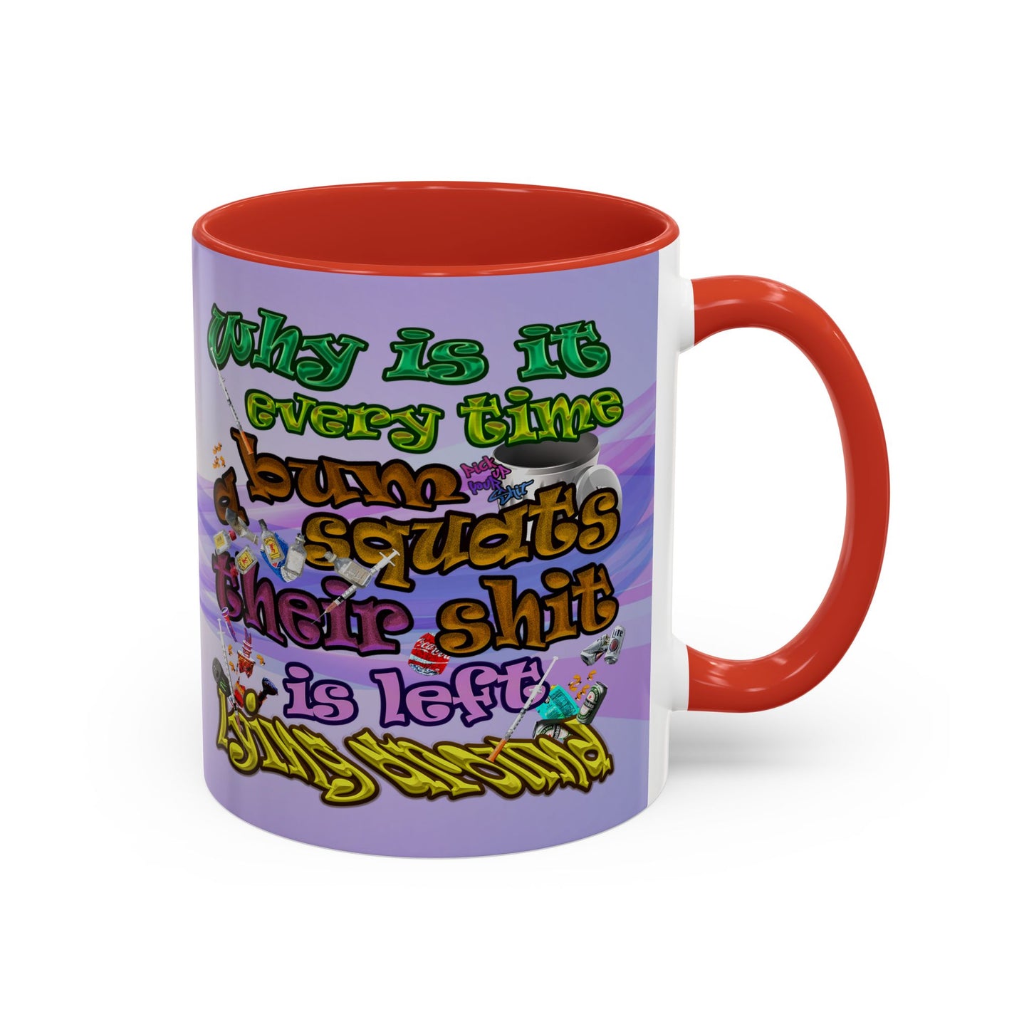 the bum's shit - Accent Mug (light blue-pink wave)