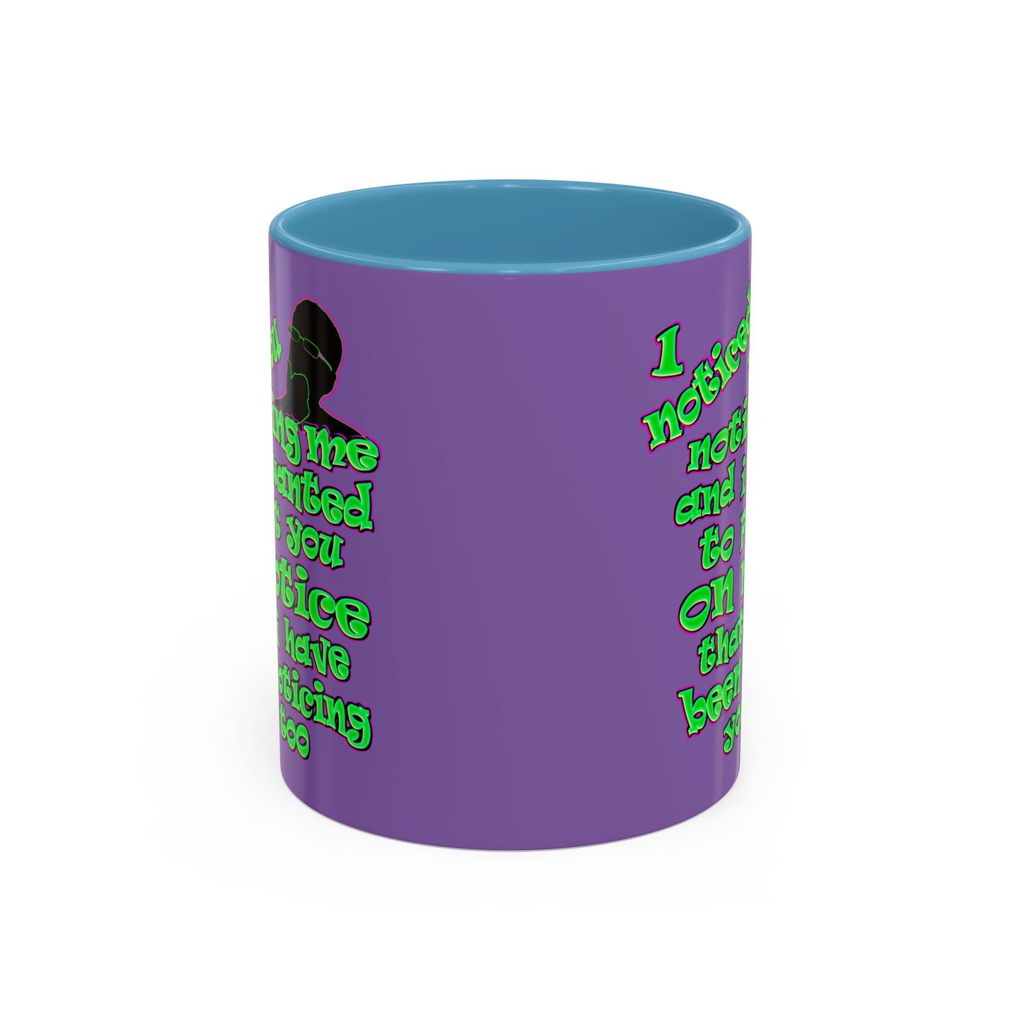 noticed you noticing - Accent Mug (light purple)