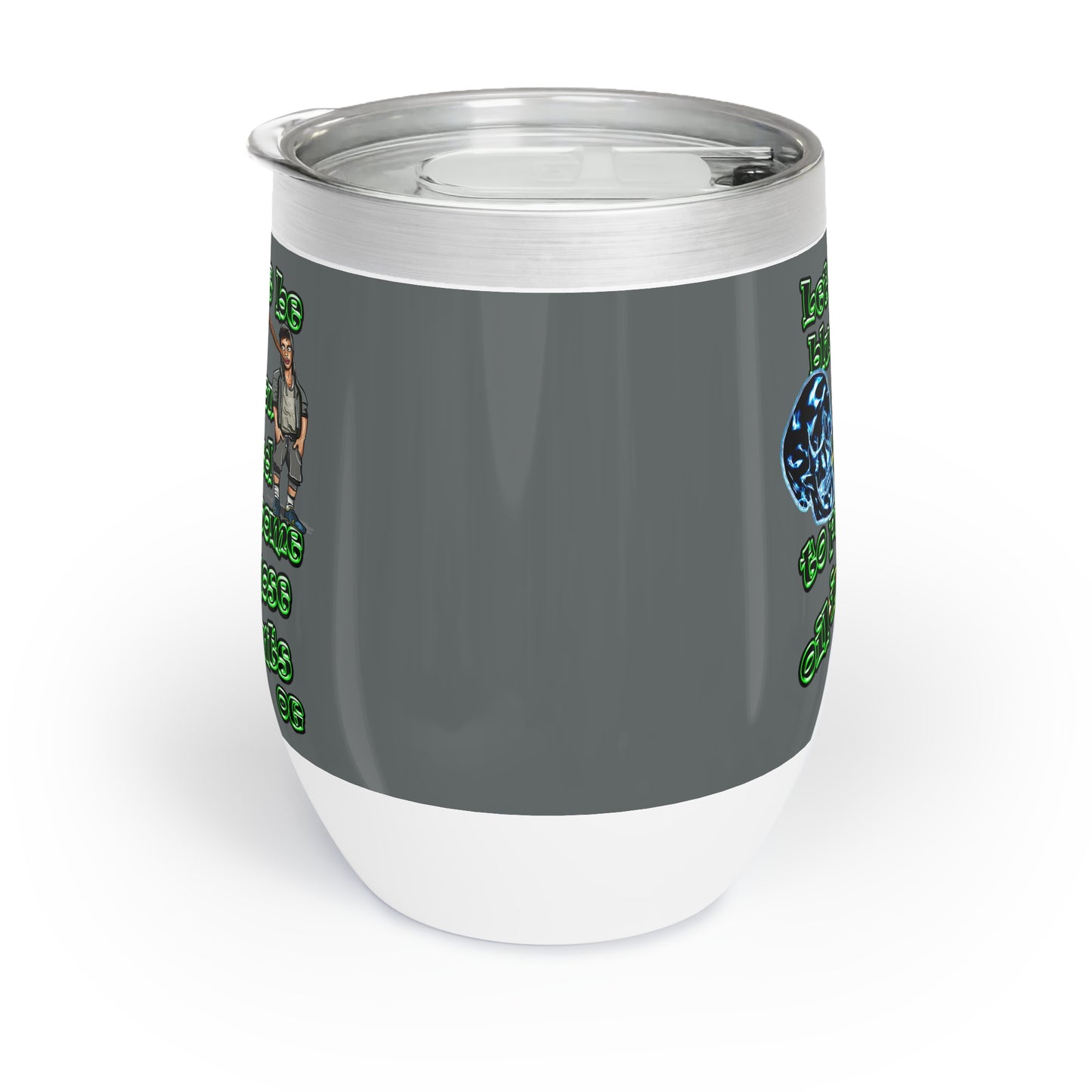 og - Chill Wine Tumbler (dark grey)