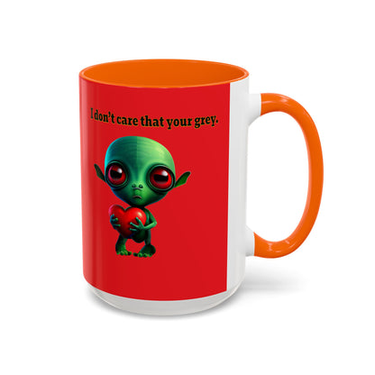 I don't care that your grey - Accent Mug (red)