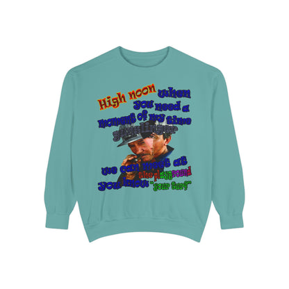 high noon - Unisex Garment-Dyed Sweatshirt