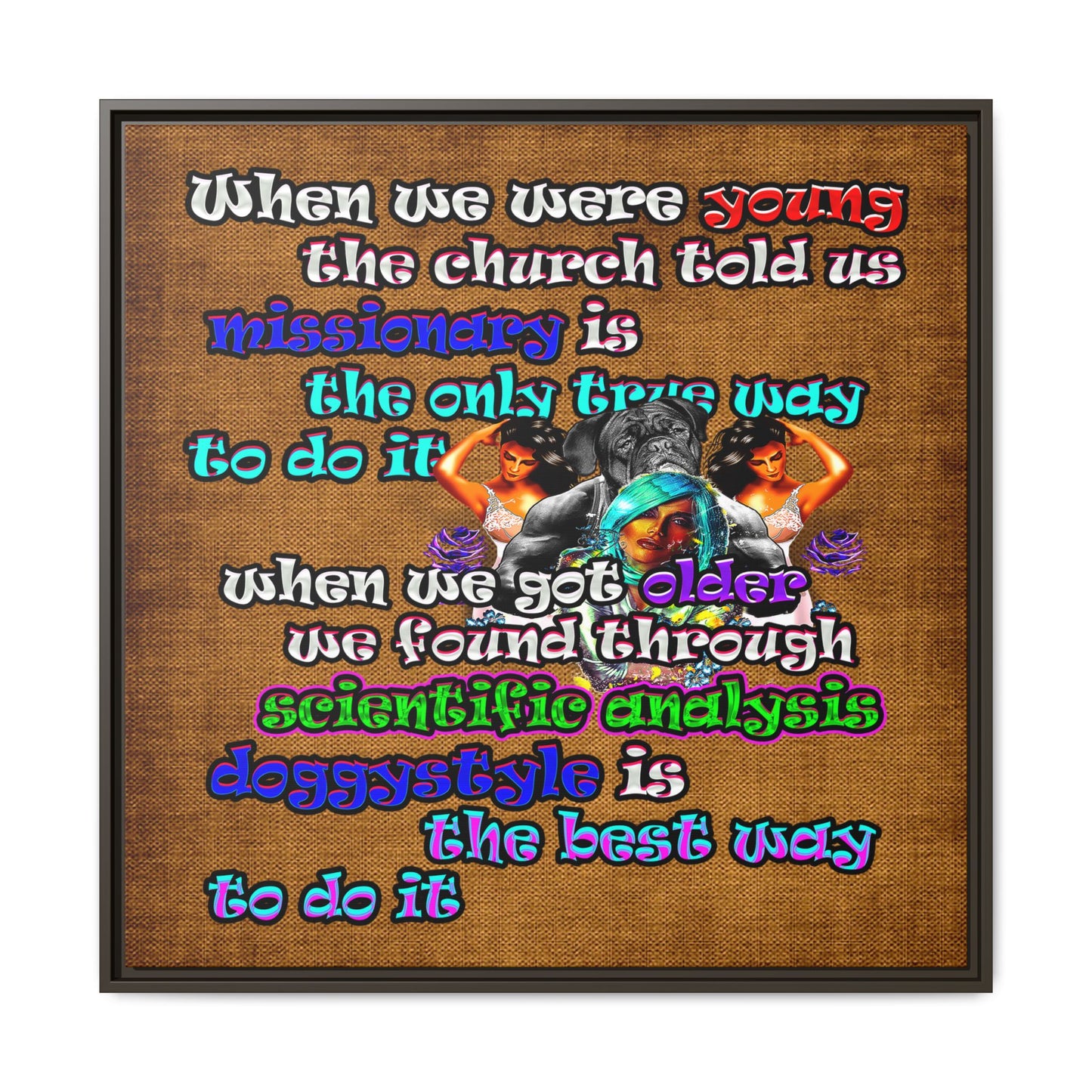 doggystyle - framed canvas art (brown papyrus)