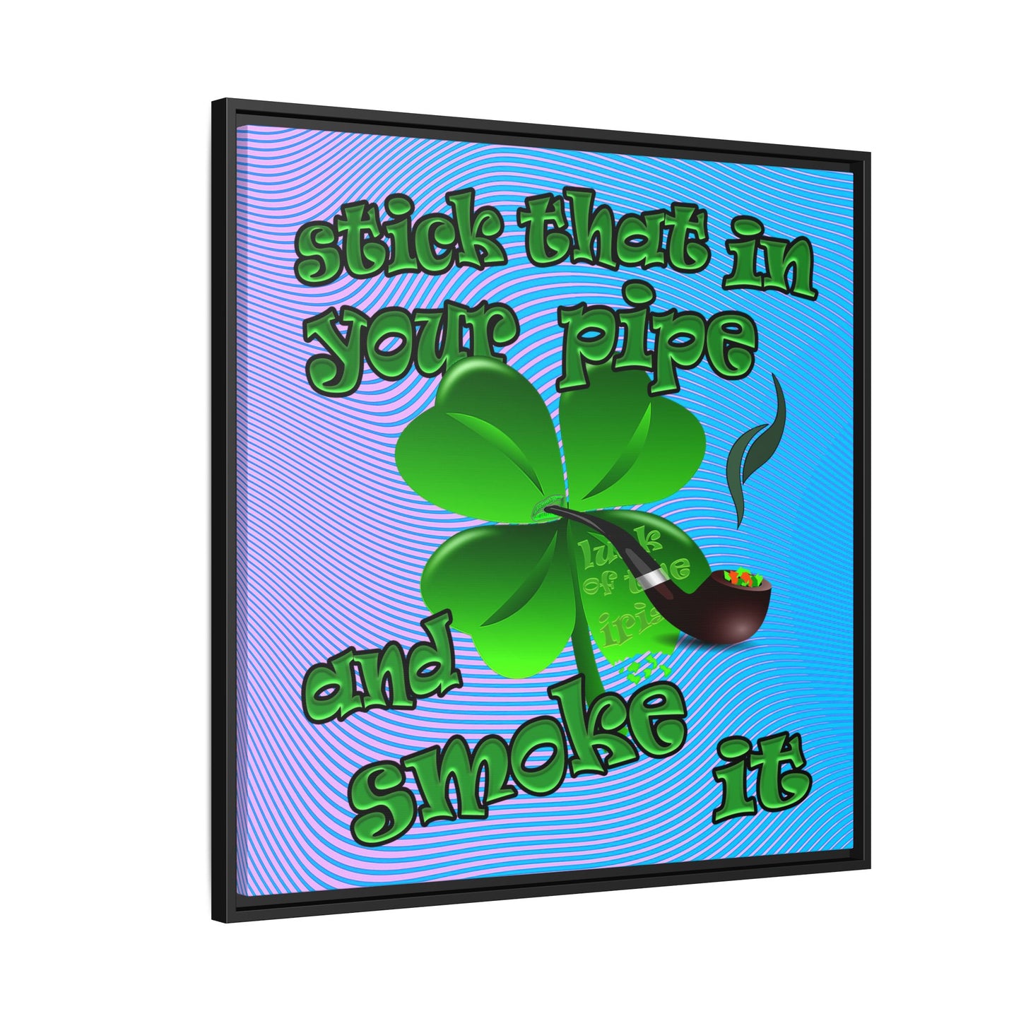 stick that in your pipe and smoke it - framed canvas art (light blue-purple wave)