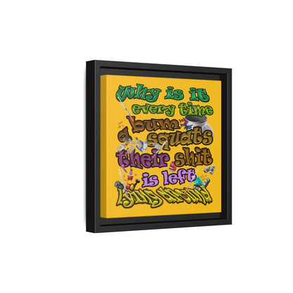 the bum's shit - framed canvas art (yellow)