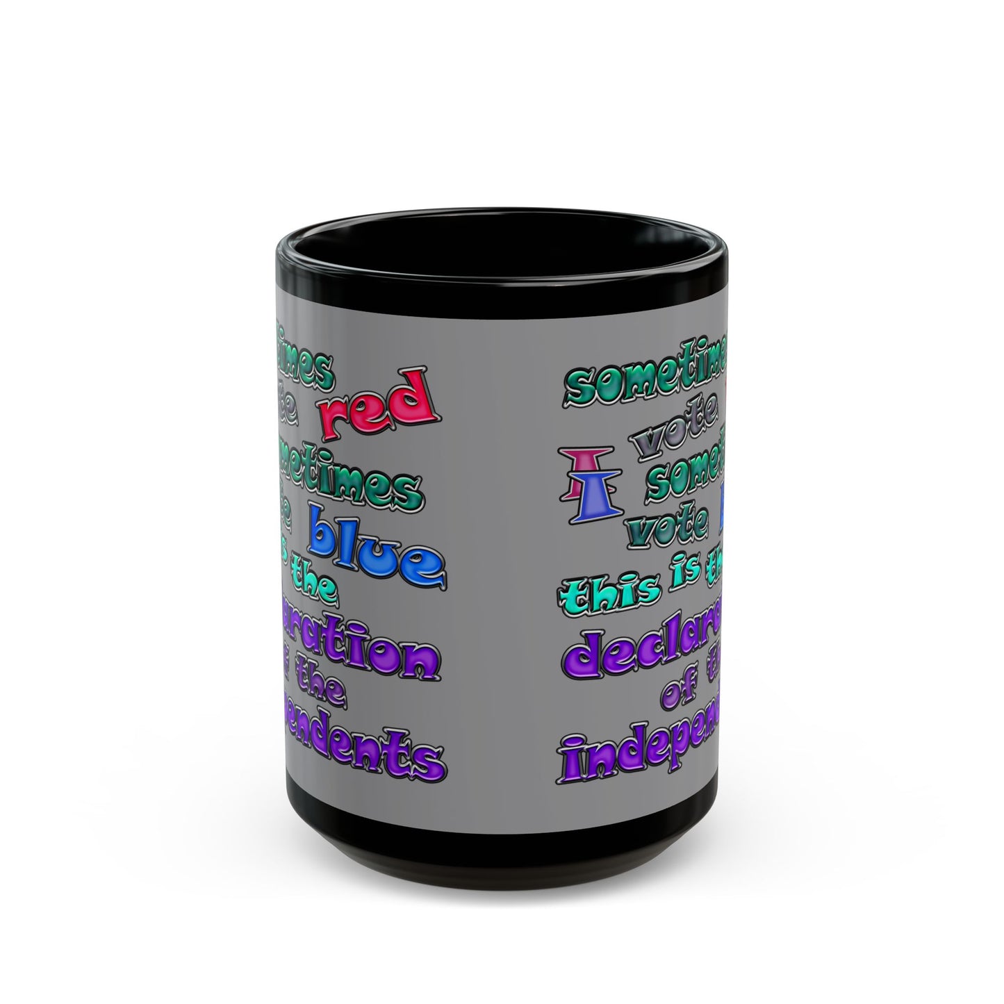 declaration of the independents - Black Mug (grey)