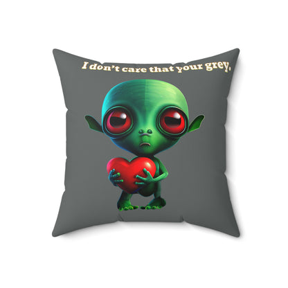 I don't care that your grey - Faux Suede Square Pillow - (dark grey)