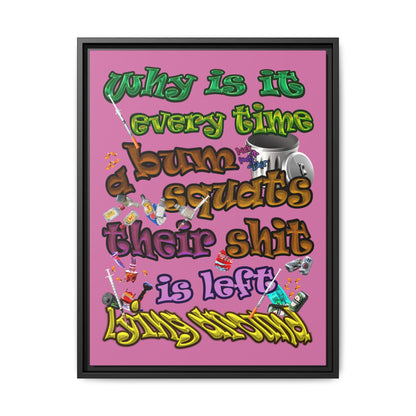 the bum's shit - framed canvas art (light pink)