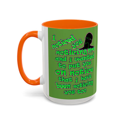 noticed you noticing - Accent Mug (green)
