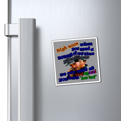 high noon - Magnets - (grey)