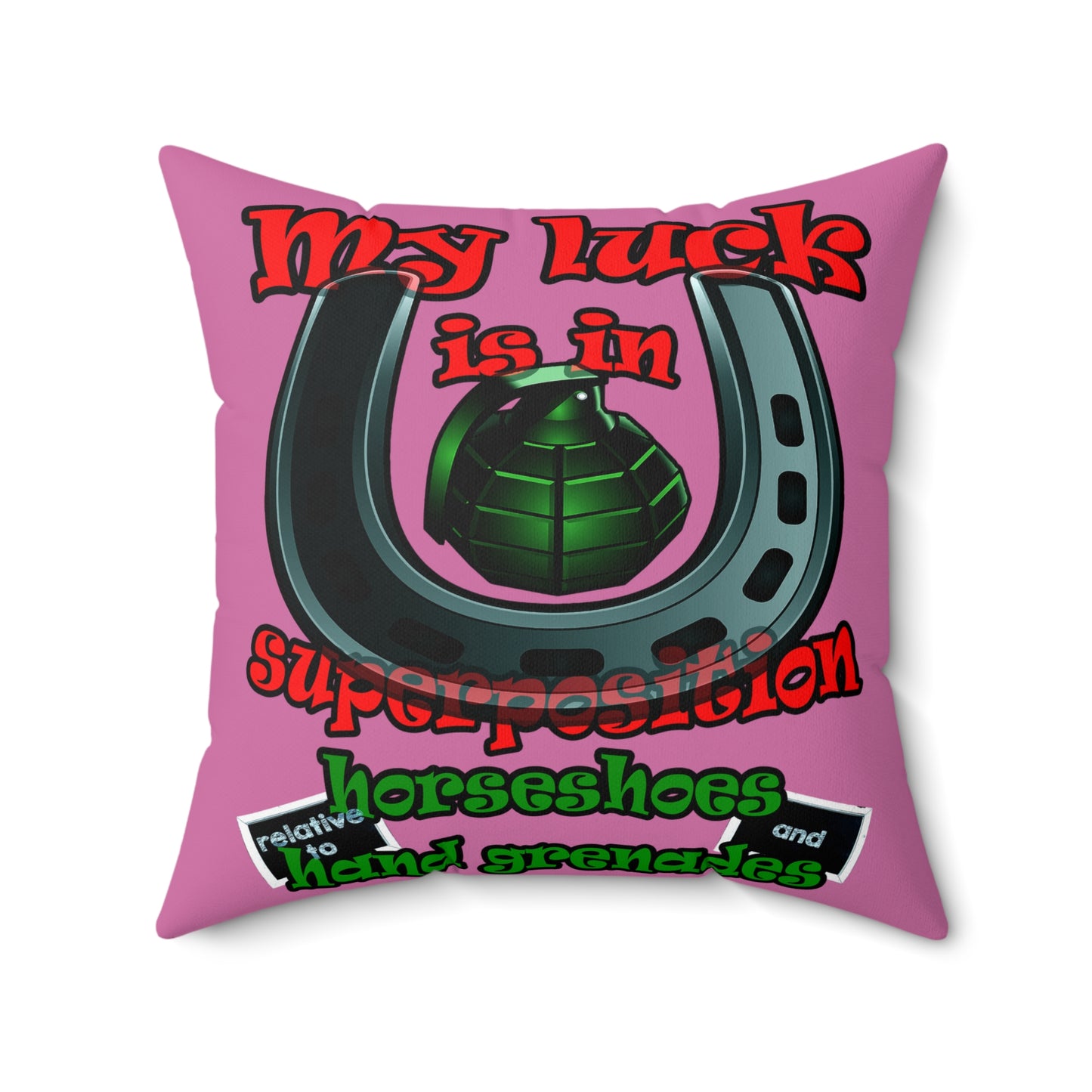 my luck - Spun Polyester Square Pillow - (light pink)