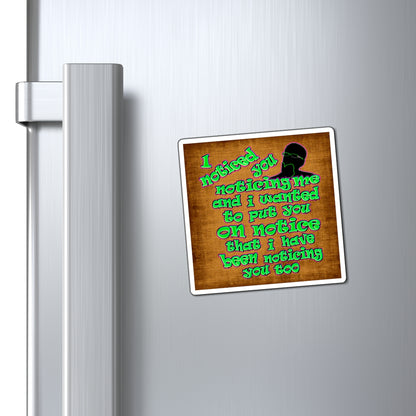 noticed you noticing - Magnets - (brown papyrus)