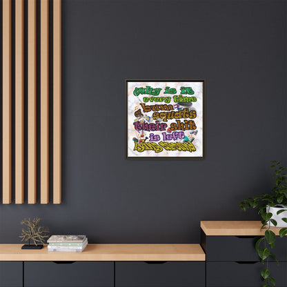 the bum's shit - framed canvas art (white marble)