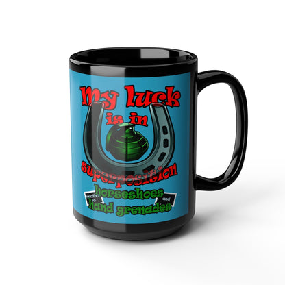 my luck - Black Mug (turquoise)