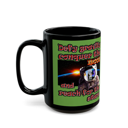 defy conquer reach - Black Mug (green)