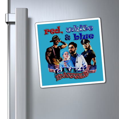 rw&b lives matter - Magnets - (turquoise)