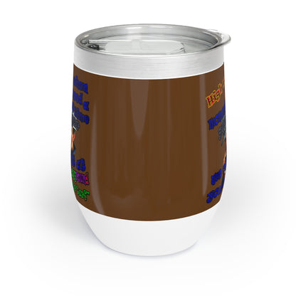 high noon - Chill Wine Tumbler (brown)