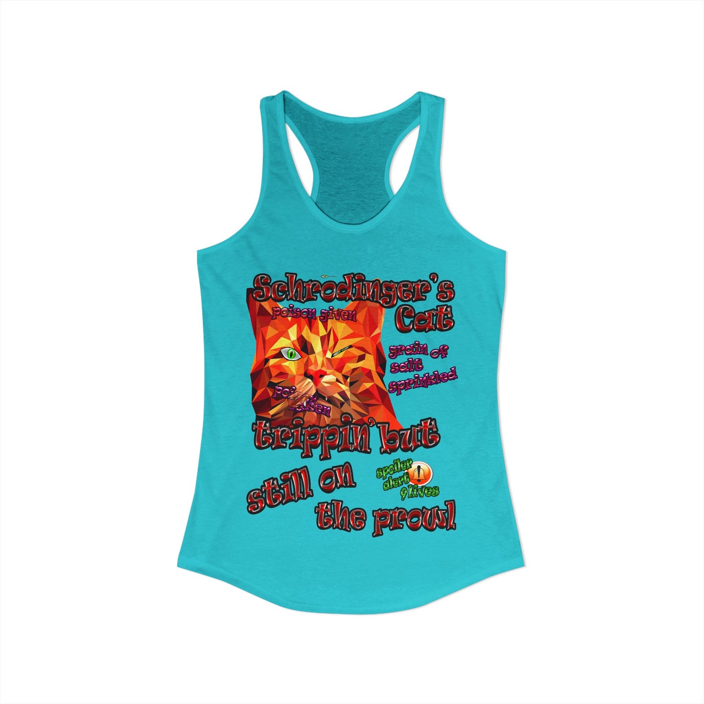 schrodinger's cat - Women's Ideal Racerback Tank