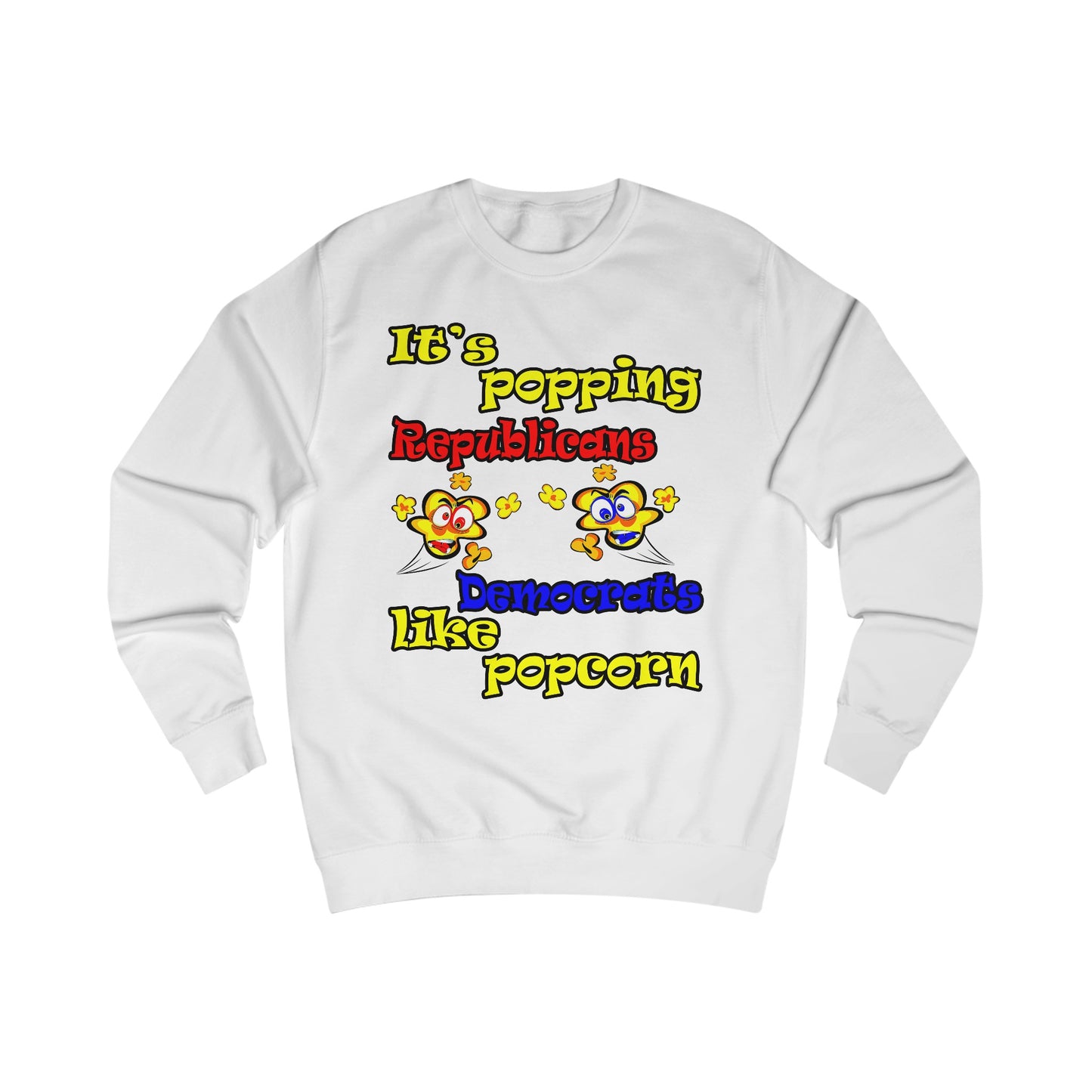 popping like popcorn - Men's Sweatshirt